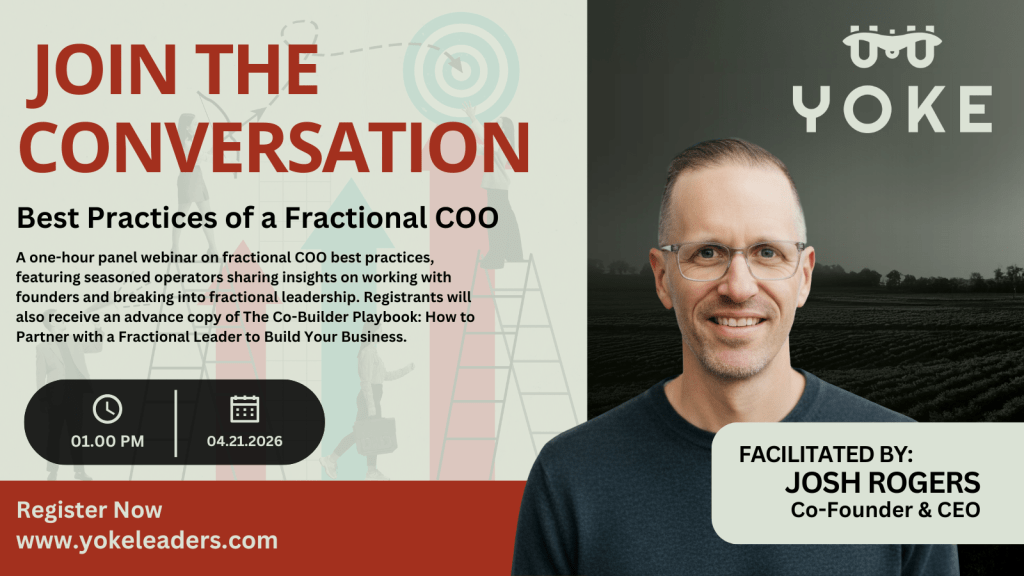 Promotional graphic for a webinar titled 'Best Practices of a Fractional COO,' featuring Josh Rogers, Co-Founder and CEO of Yoke. The image includes details about the event, such as date, time, and registration information, set against a background with visual elements related to business and leadership.
